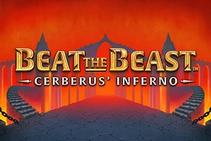 Beat the Beast Cerberus’ Inferno Beat the Beast Cerberus’ Inferno
