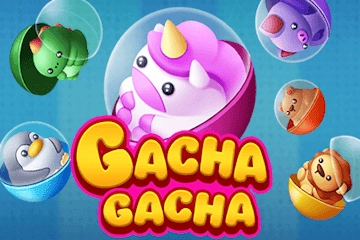 Gacha Gacha Gacha Gacha