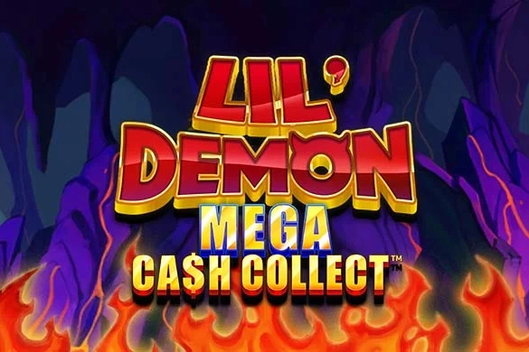 Lil’ Demon Mega Cash Collect Lil’ Demon Mega Cash Collect