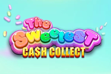 The Sweetest Cash Collect The Sweetest Cash Collect