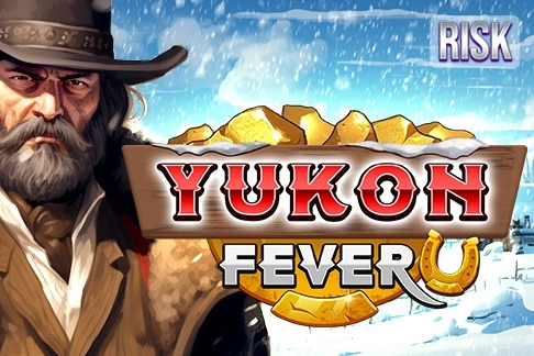 Yukon Fever Yukon Fever